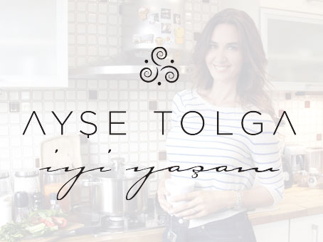 Ayşe Tolga İyi Yaşam